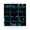 A Place for Us - Single