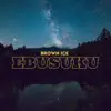 Ebusuku - Single album lyrics, reviews, download