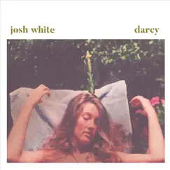 Darcy - EP by Josh White album reviews, ratings, credits
