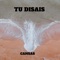 tu disais - Cansas lyrics