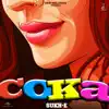 Coka - Single album lyrics, reviews, download