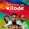 Kilode (feat. Davido & Peruzzi) - Single album lyrics, reviews, download