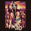 The Final Girls (Original Motion Picture Soundtrack) artwork