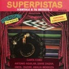Superpistas - Canta Como Anotonio Aguilar, David Zaizar, Hnos. Zaizar, Amalia Mendoza, 2009