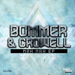 Album herunterladen Bommer & Crowell - Nah Nah