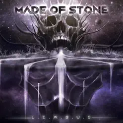 L.I.M.B.U.S - Made of Stone L.I.M.B.U.S - Made of Stone