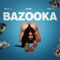 bazooka (feat. Juando & Baby feddi) - Big Willie lyrics