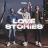LoveStories - EP album lyrics, reviews, download