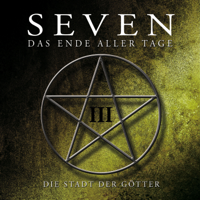 SEVEN - Das Ende aller Tage: Die Stadt der Götter (Teil 3 von 7) artwork