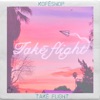 Takē Flight - Single