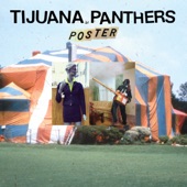 Tijuana Panthers - Foolish