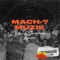 Top Boy (feat. JOHN ROBINSON & JSWISS) - MACH 7 MUZIK lyrics