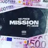 Mission (feat. Doze) - Single album lyrics, reviews, download