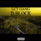 D.Block - LCT GANG lyrics