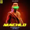 Stream & download Machlo (feat. Romy) - Single