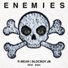 Enemies (feat. S4G4) - Single