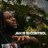 Jah Is in Control - Single album lyrics, reviews, download