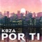 Por ti - Kbza lyrics