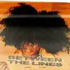 Stream & download Between the Lines - Single