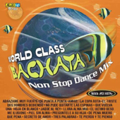 World Class Bachata - Non Stop Dance Mix - World Class Bachata