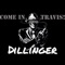 Dillinger - Come in, Travis! lyrics