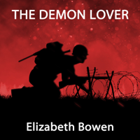 Elizabeth Bowen - The Demon Lover artwork