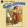 Babes In Toyland (Narrated) album lyrics, reviews, download
