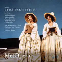 Così fan tutte, K. 588, Act II: Il core vi dono (Live) Song Lyrics