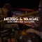 Music for 2 One Man Band (feat. Mezerg) - Waagal lyrics