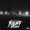 Bluff - Single