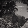 I Travel Light: Vézelay - Single