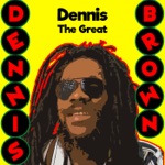 Dennis Brown - Stop the Fussing and Fighting