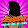 Dembow - Single album lyrics, reviews, download