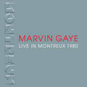 Live in Montreux, 1980 - Marvin Gaye