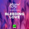 Bleeding Love - Single