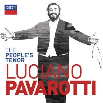 The People's Tenor - Luciano Pavarotti The People's Tenor - Luciano Pavarotti