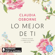 Claudia Osborne - Lo mejor de ti: El arte de conocerse y cuidarse a uno mismo para ser feliz (Unabridged)