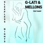 G-Lati & Mellons - Sleepless Nights (feat. Diany) [Deep Mix Extended Version]