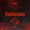 Fantasma - Reijy lyrics