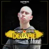 Déjame Morir (feat. D-Enyel) - Single album lyrics, reviews, download
