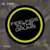 Feelings in the Drums - Single