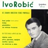 Ivo Robić Uz Zabavni Orkestar Ferde Pomykala