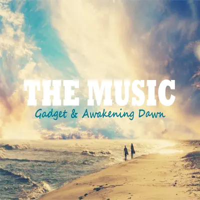 The Music - Single - Gadget