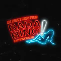Bada Bing (feat. French Montana) - Single by Jim Jones & Harry Fraud album reviews, ratings, credits