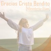 Gracias Cristo Bendito - Single