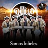 Somos Infieles - Single