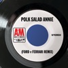 Polk Salad Annie (Ford V Ferrari Remix) - Single artwork