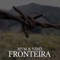 Fronteira - Mym & Niro lyrics