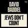David Baddiel - Jews Don’t Count