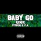 Baby Go (feat. P.A. On The Track) - Titlich lyrics